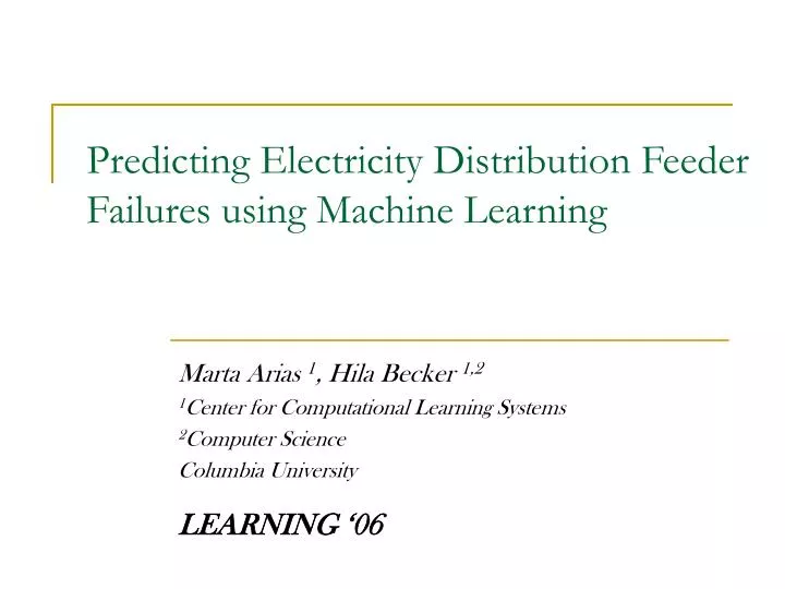 predicting electricity distribution feeder failures using machine learning