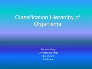Classification Hierarchy of Organisms