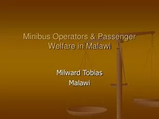 Minibus Operators &amp; Passenger Welfare in Malawi