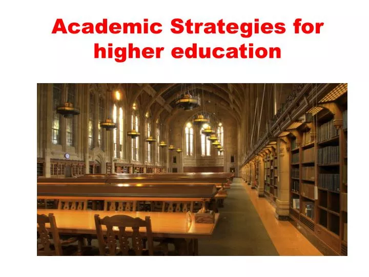 academic strategies for higher education