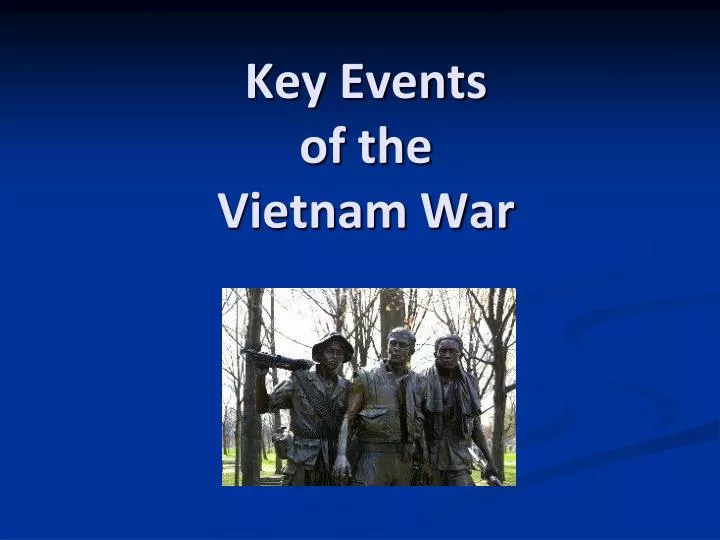 key events of the vietnam war