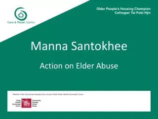 Manna Santokhee Action on Elder Abuse