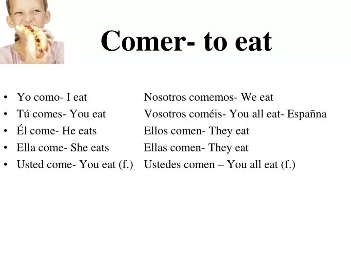 comer to eat