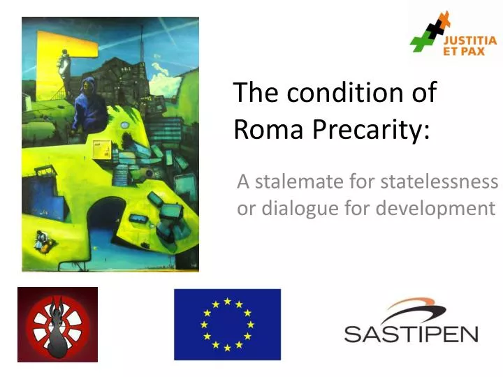 the condition of roma precarity