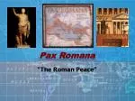 Pax Romana - slide 1