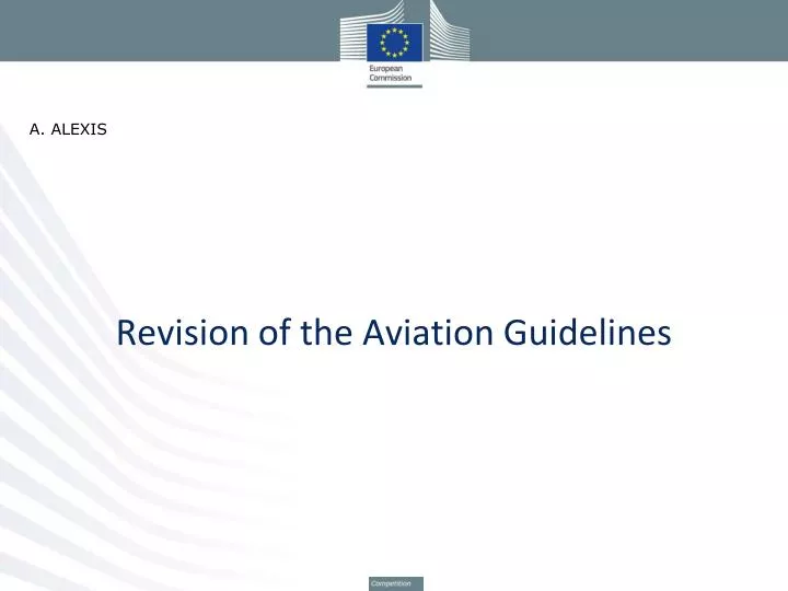 revision of the aviation guidelines