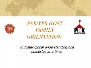 PAX/YES HOST FAMILY ORIENTATION