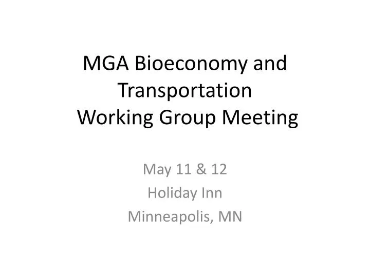 mga bioeconomy and transportation working group meeting