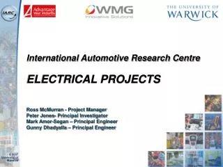 International Automotive Research Centre ELECTRICAL PROJECTS