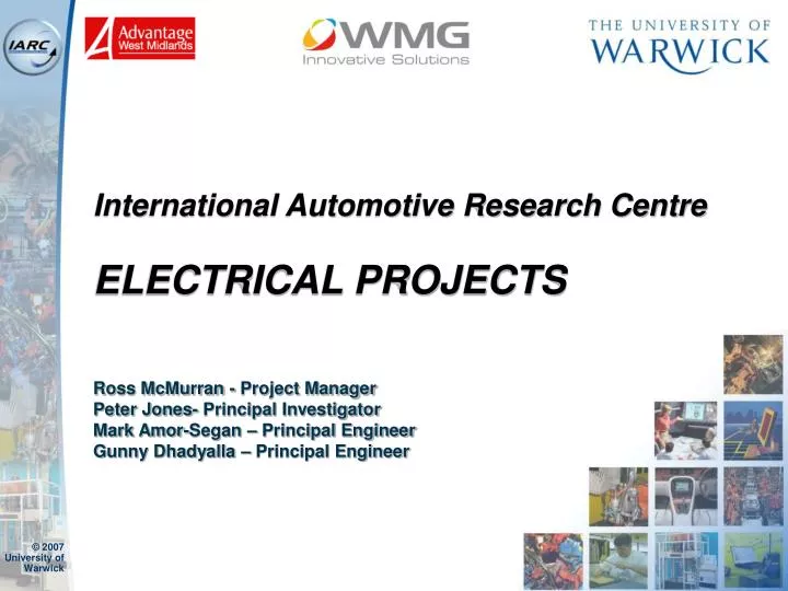 international automotive research centre electrical projects