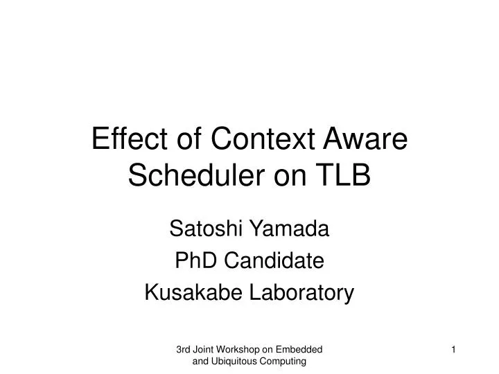 effect of context aware scheduler on tlb