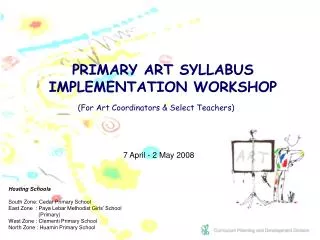 (For Art Coordinators &amp; Select Teachers)