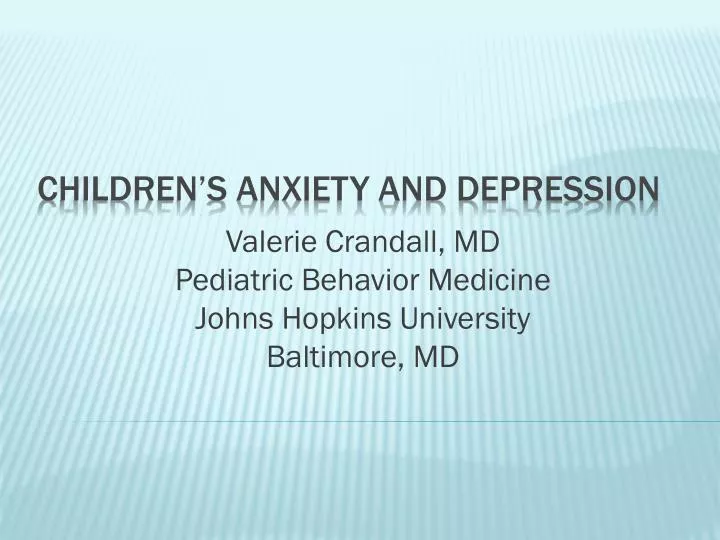 valerie crandall md pediatric behavior medicine johns hopkins university baltimore md