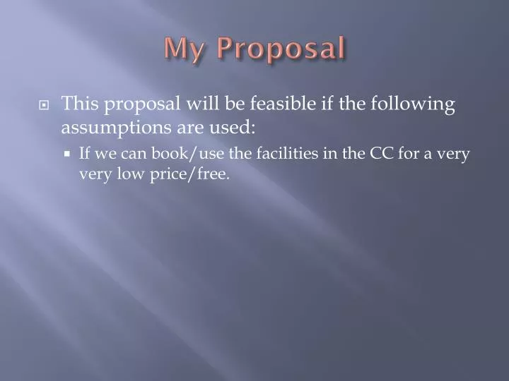 my proposal
