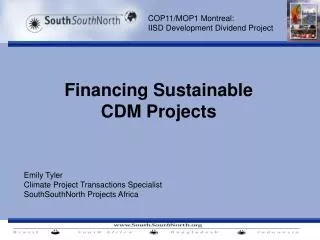 Financing Sustainable CDM Projects