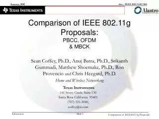 Comparison of IEEE 802.11g Proposals: PBCC, OFDM &amp; MBCK