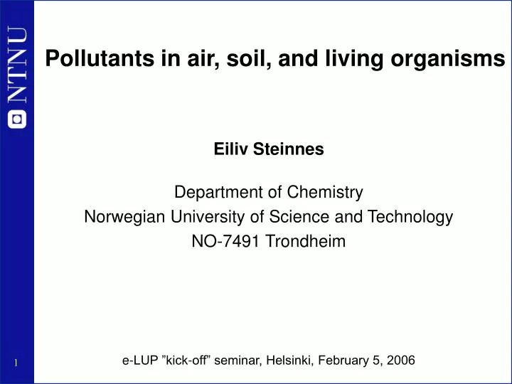 pollutants in air soil and living organisms
