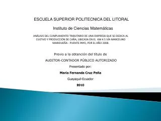 ANÁLISIS DEL CUMPLIMIENTO TRIBUTARIO DE UNA EMPRESA QUE SE DEDICA AL