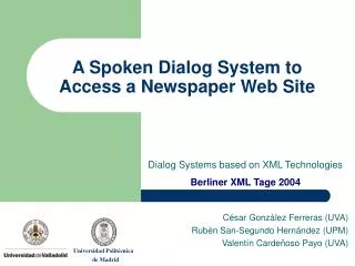 A Spoken Dialog System to Access a Newspaper Web Site