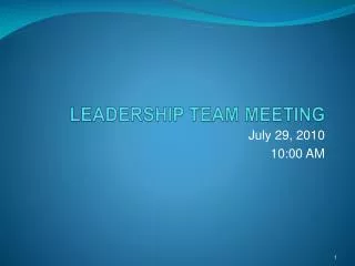 LEADERSHIP TEAM MEETING