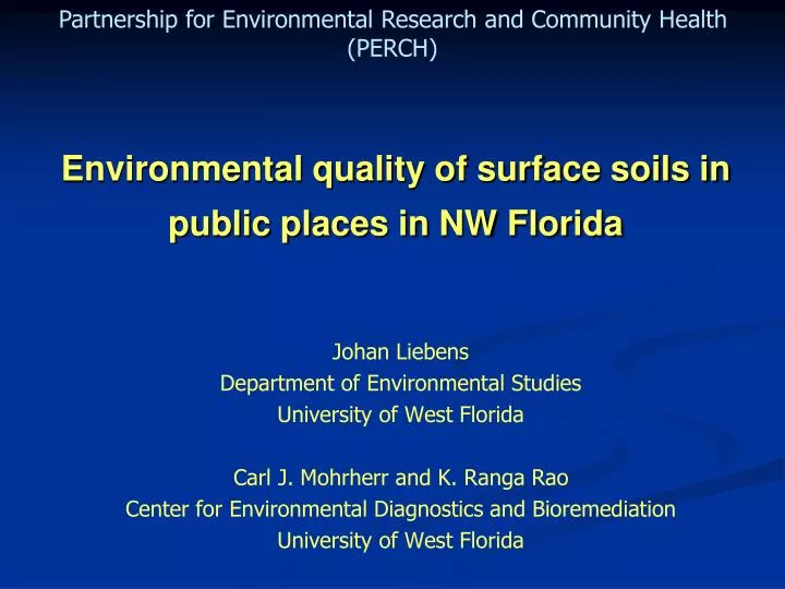 environmental quality of surface soils in public places in nw florida