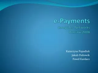 e payments computer networks warsaw 2008