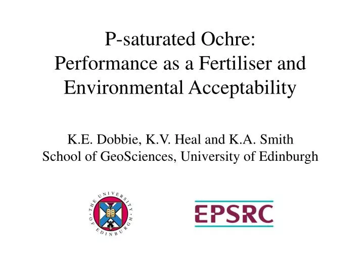 p saturated ochre performance as a fertiliser and environmental acceptability