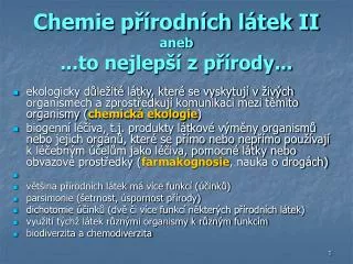 chemie p rodn ch l tek ii aneb to nejlep z p rody