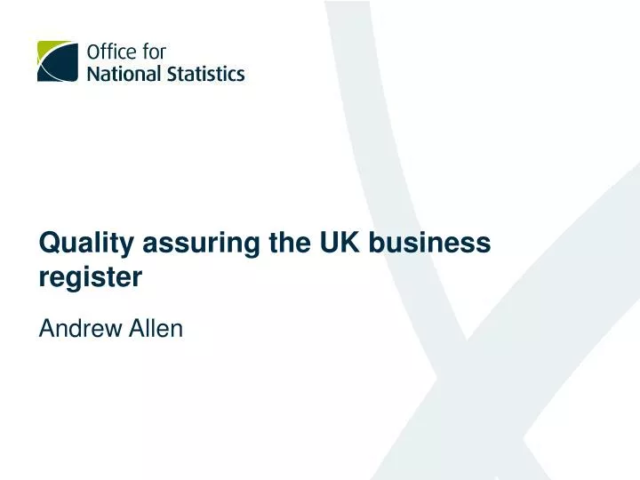 quality assuring the uk business register
