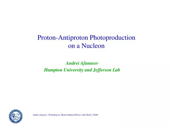 proton antiproton photoproduction on a nucleon