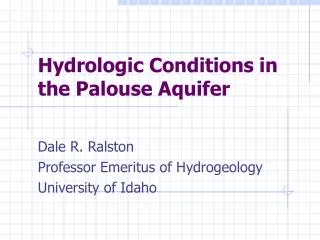 Hydrologic Conditions in the Palouse Aquifer