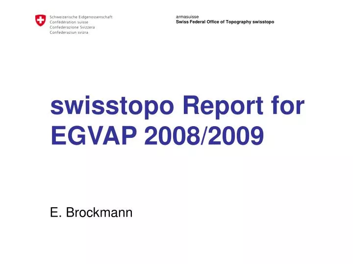 swisstopo report for egvap 2008 2009