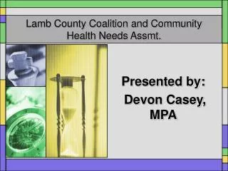 Lamb County Coalition and Community Health Needs Assmt.
