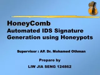 HoneyComb Automated IDS Signature Generation using Honeypots
