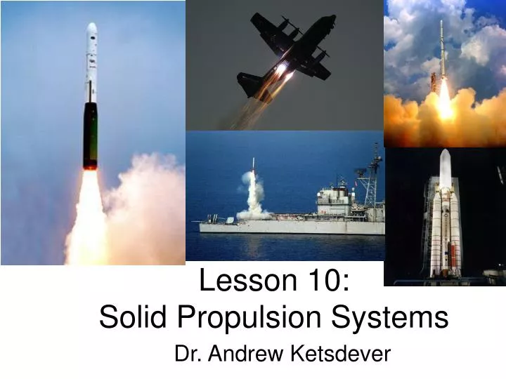 lesson 10 solid propulsion systems