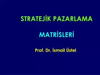 stratej k pazarlama matr sler
