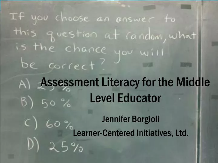 assessment literacy for the middle level educator