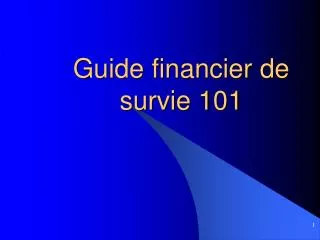 guide financier de survie 101