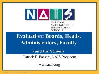 Patrick F. Bassett, NAIS President nais