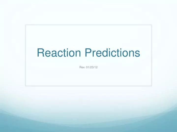 reaction predictions