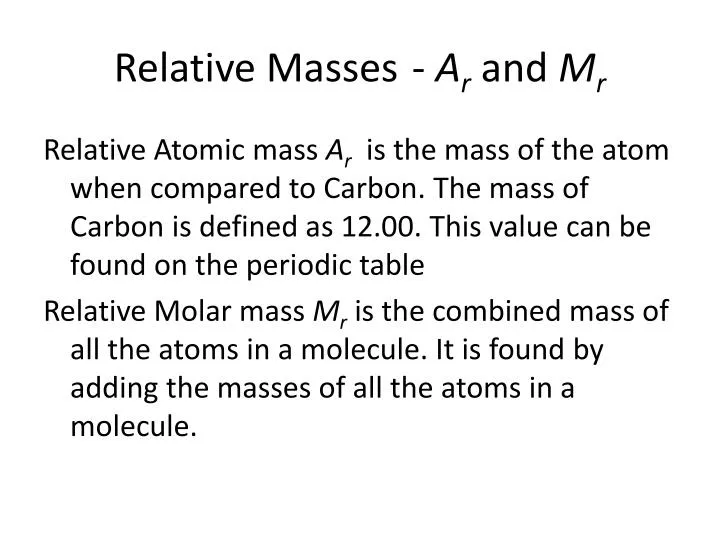 relative masses a r and m r