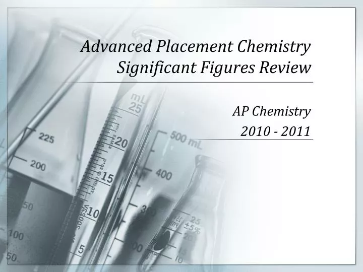 advanced placement chemistry significant figures review