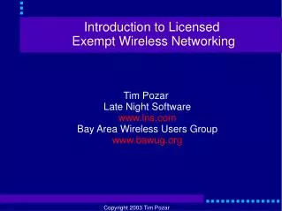 Introduction to Licensed Exempt Wireless Networking