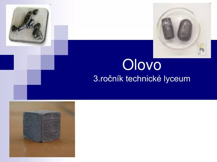 olovo 3 ro n k technick lyceum