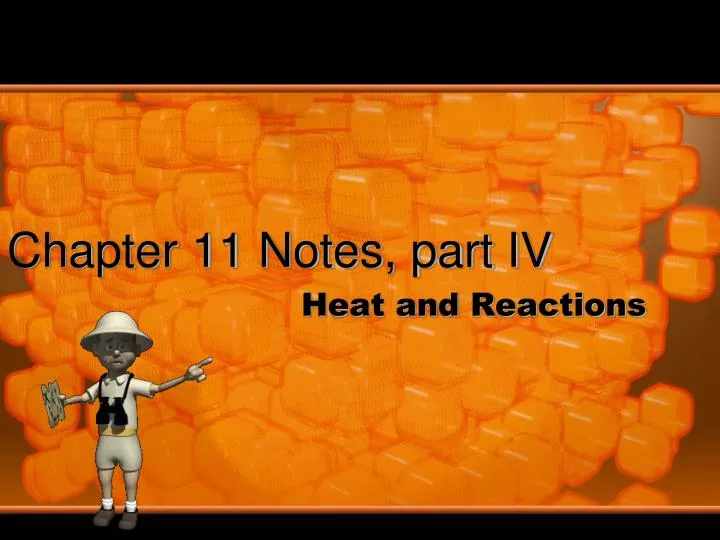 chapter 11 notes part iv