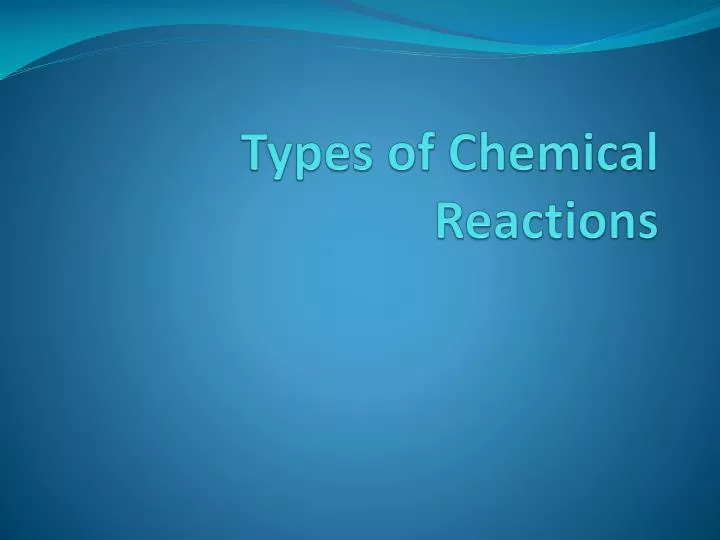 types of chemical reactions
