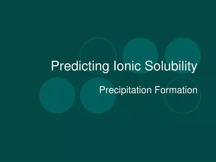 predicting ionic solubility