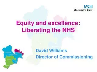 Equity and excellence: Liberating the NHS