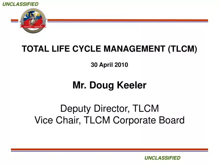 total life cycle management tlcm 30 april 2010