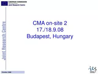 CMA on-site 2 17./18.9.08 Budapest, Hungary